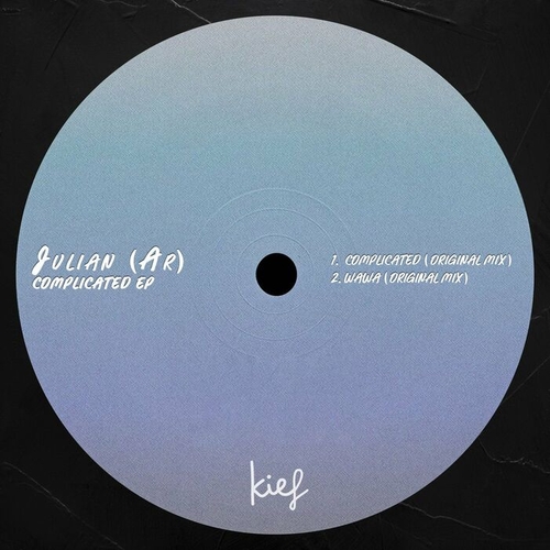 Julian (AR) - Complicated EP [KIF085]